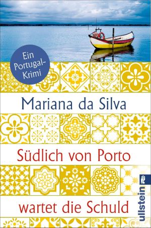 [Ria Almeida 02] • Südlich von Porto wartet die Schuld